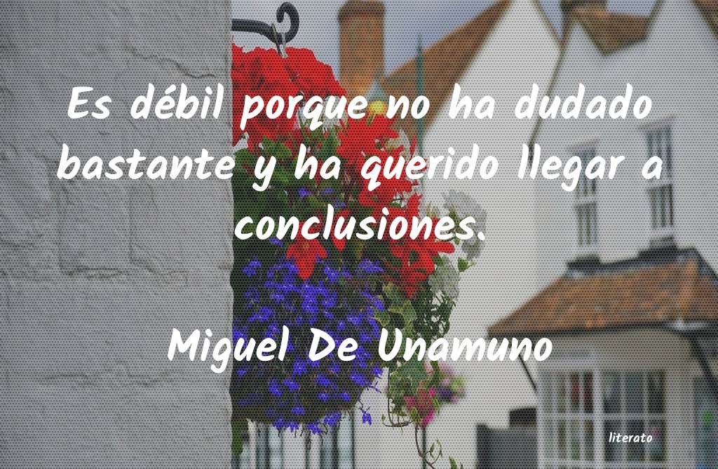 frases de Miguel De Unamuno
