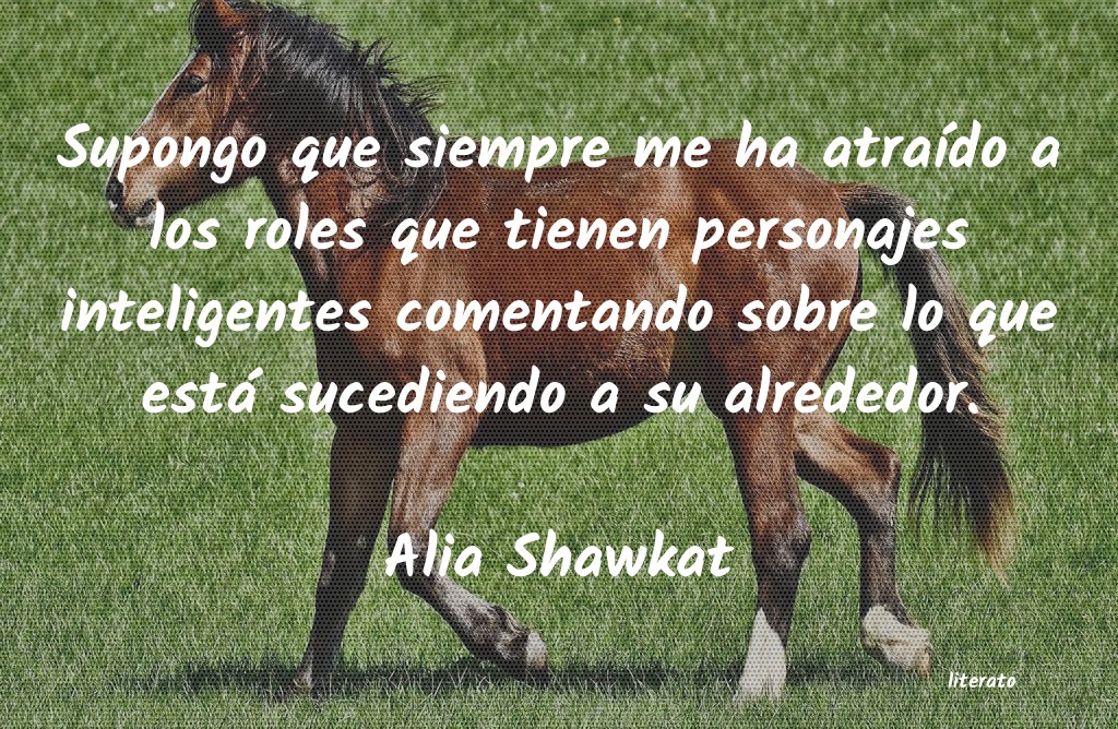 Frases de Alia Shawkat