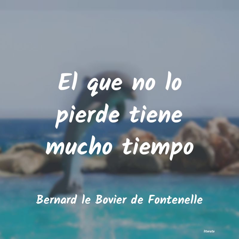 pensamiento de le bovier de fontenelle