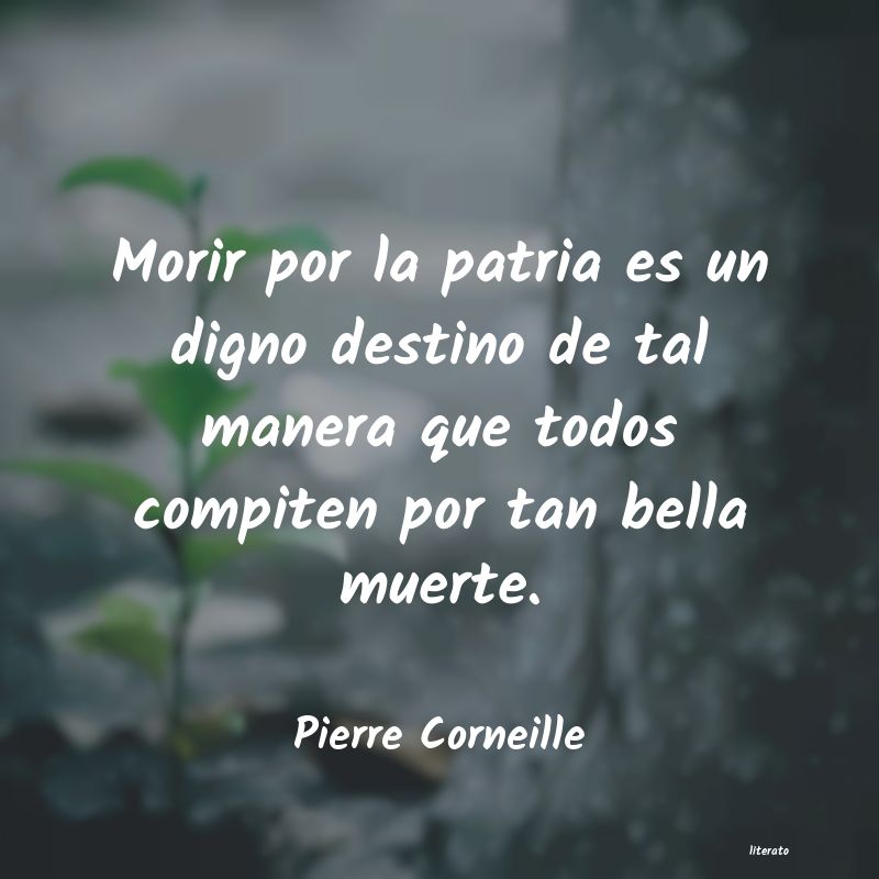 frases de Pierre Corneille