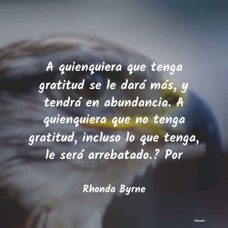 Frases de Rhonda Byrne