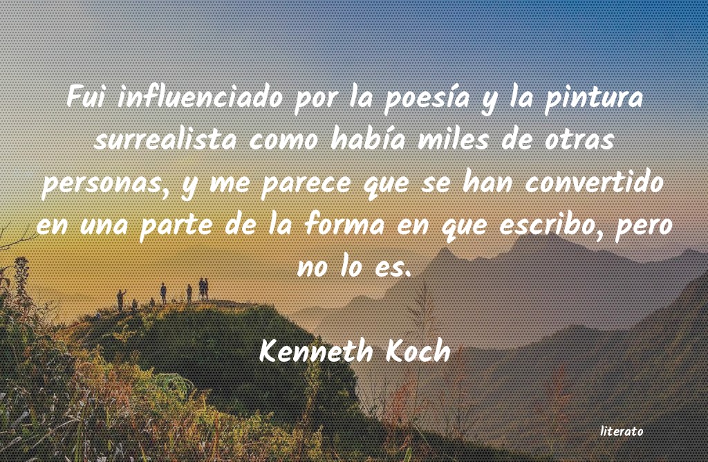 Frases de Kenneth Koch