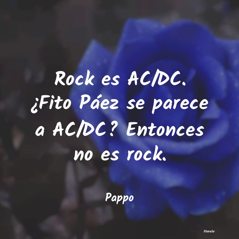 Frases de Pappo