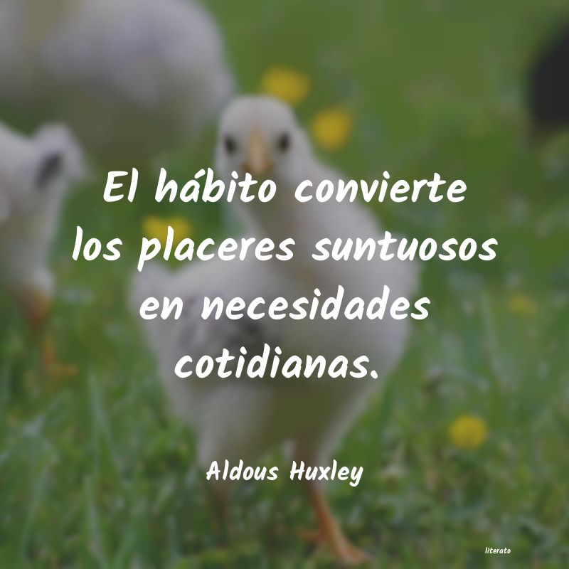 Frases de Aldous Huxley