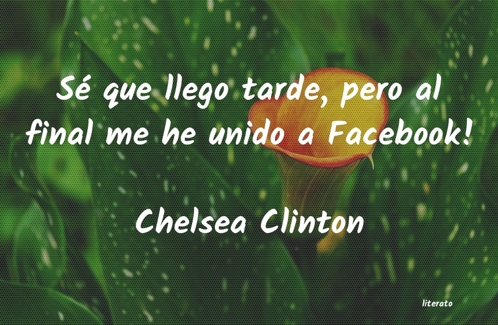 frases de Chelsea Clinton