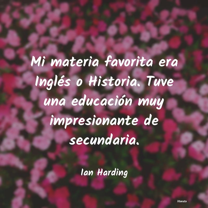 frases de Ian Harding