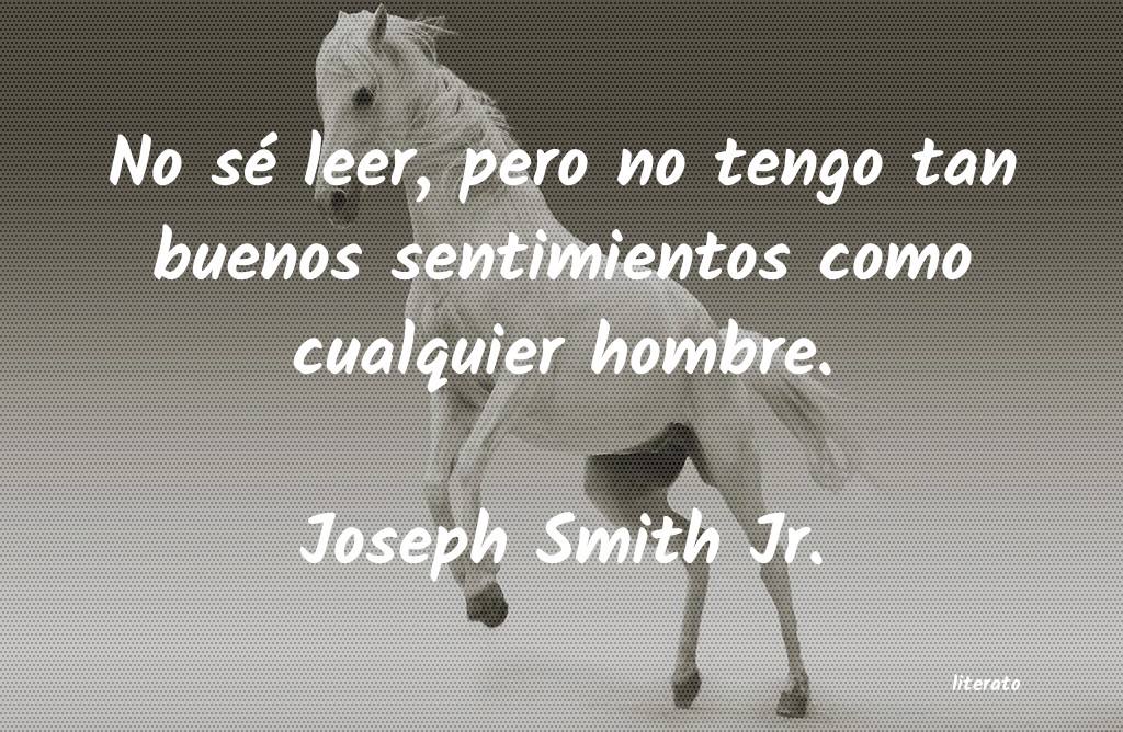 Frases de Joseph Smith Jr.