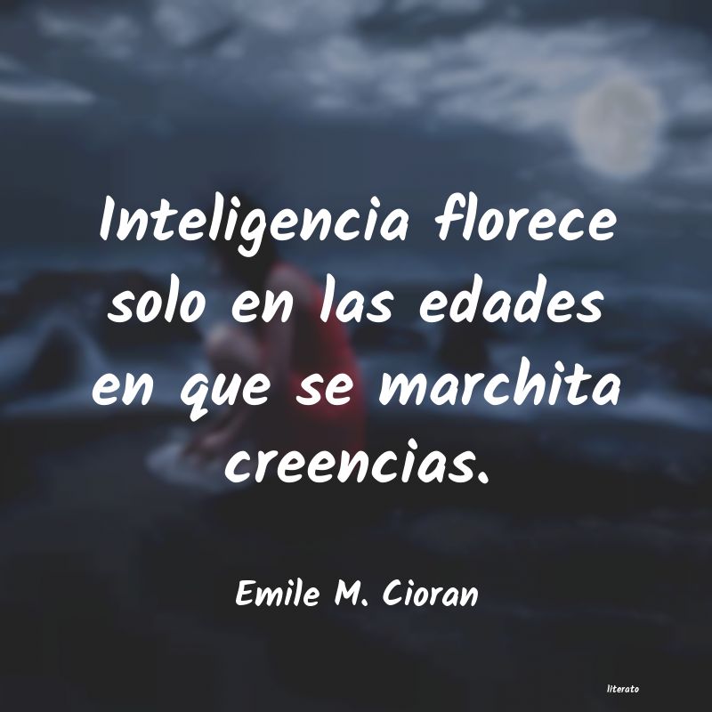 Frases de Emile M. Cioran