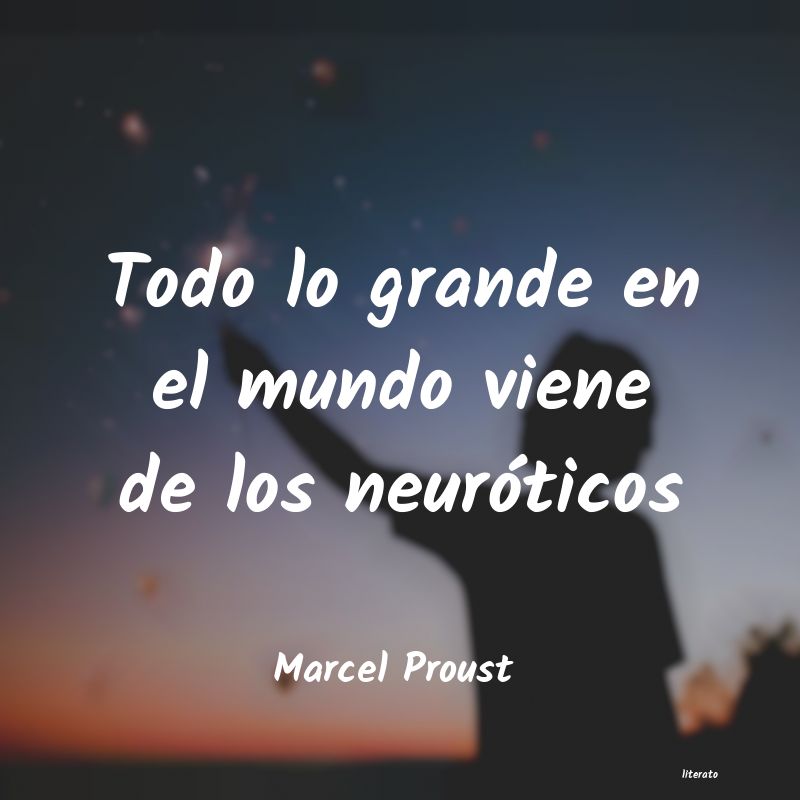 Frases de Marcel Proust