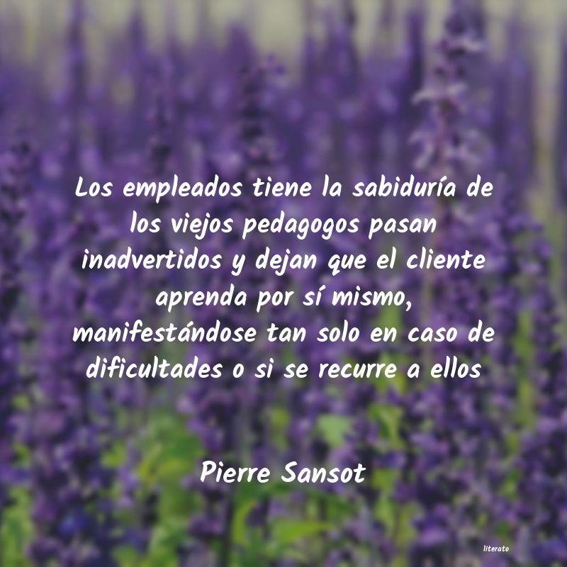 frases de Pierre Sansot