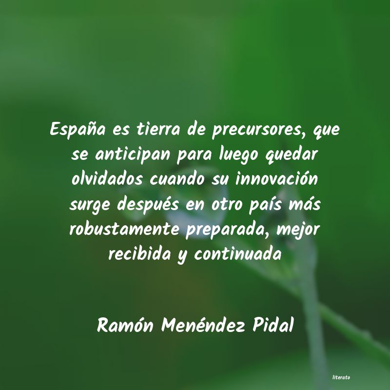 frases de Ramón Menéndez Pidal