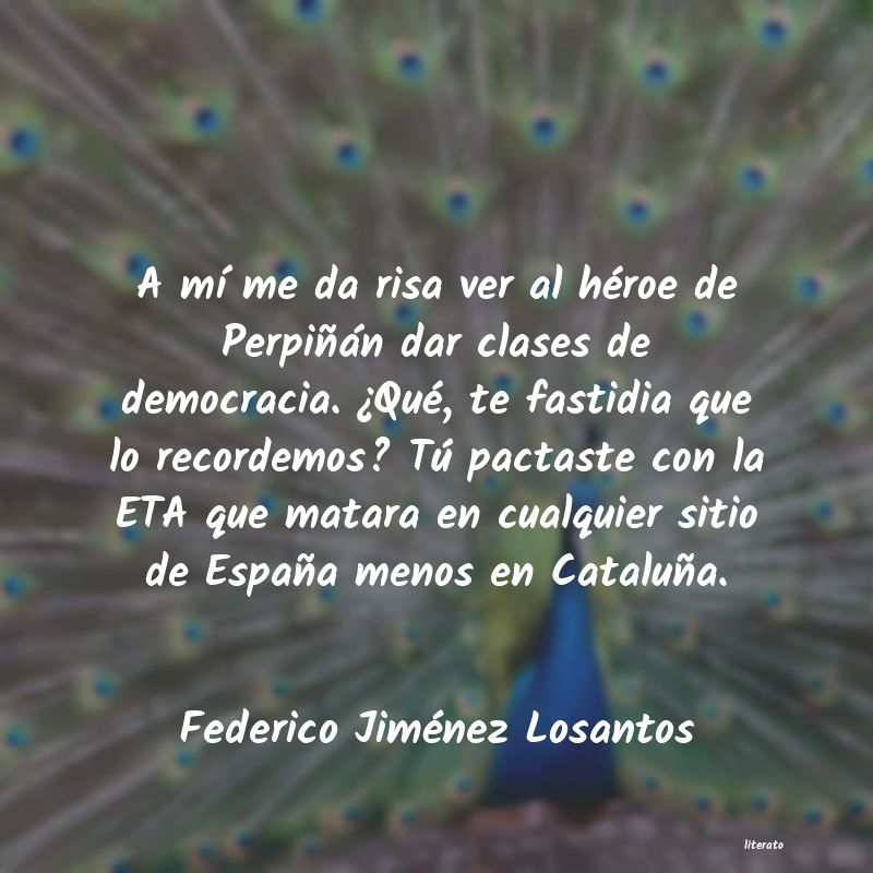 Frases de Federico Jiménez Losantos