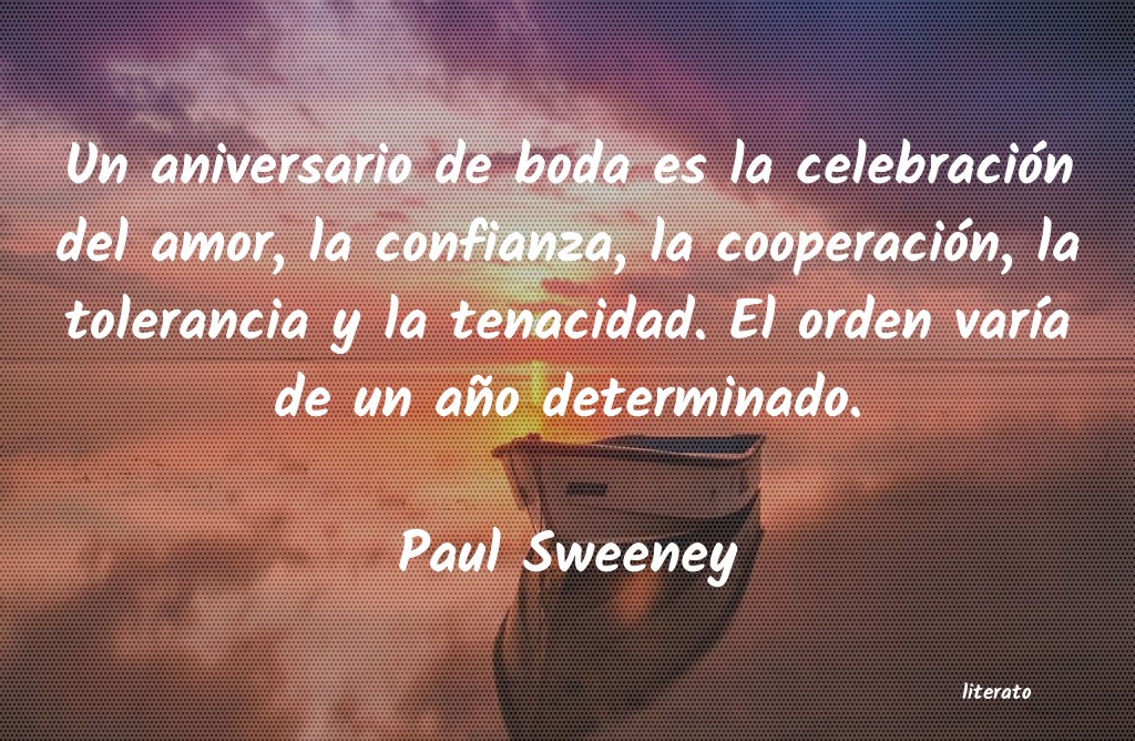 Frases de Paul Sweeney