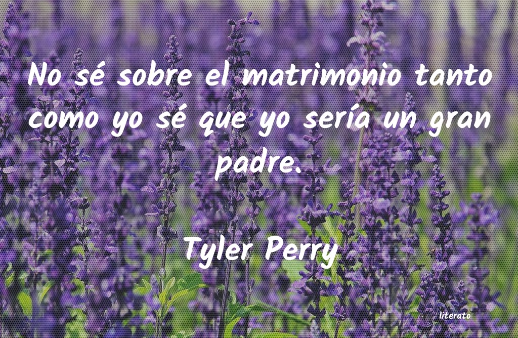 Frases de Tyler Perry