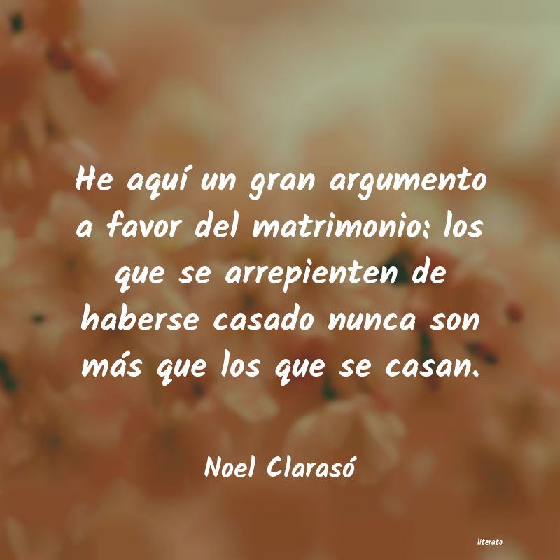 Frases de Noel Clarasó