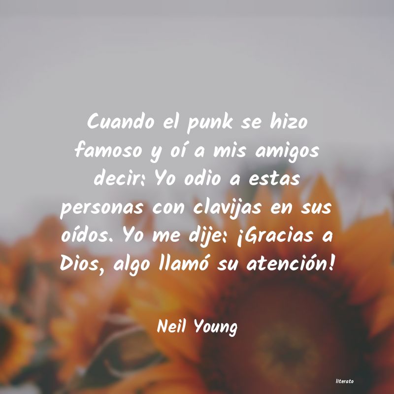 Frases de Neil Young