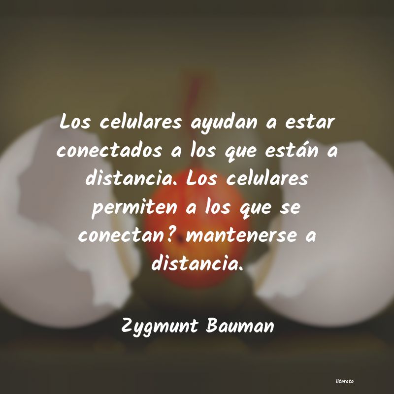 frases de Zygmunt Bauman