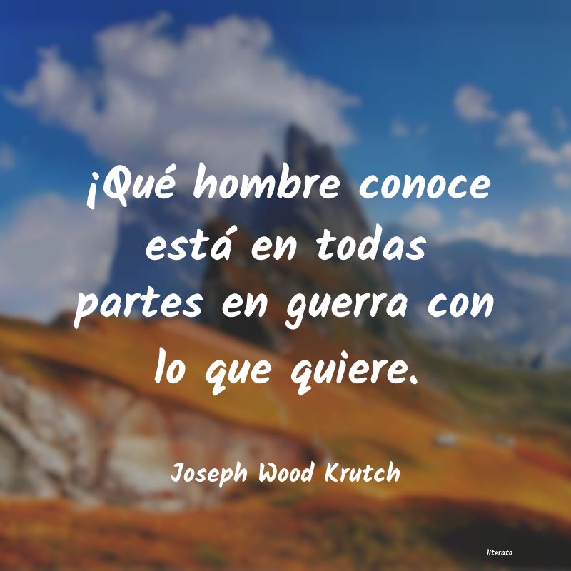 Frases de Joseph Wood Krutch