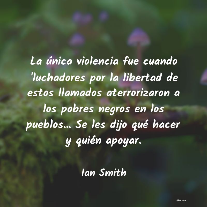 frases de Ian Smith