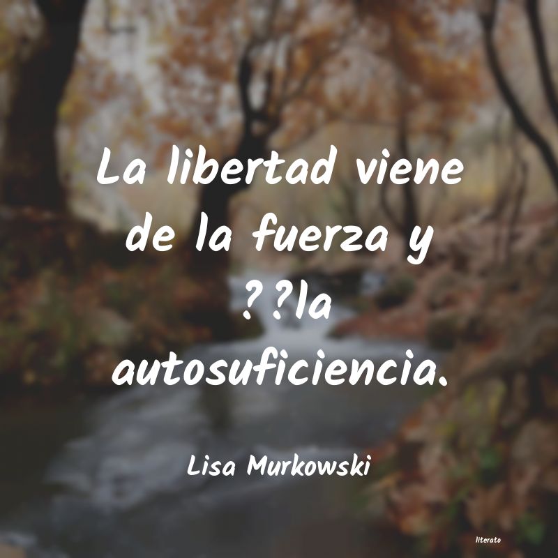 frases de Lisa Murkowski
