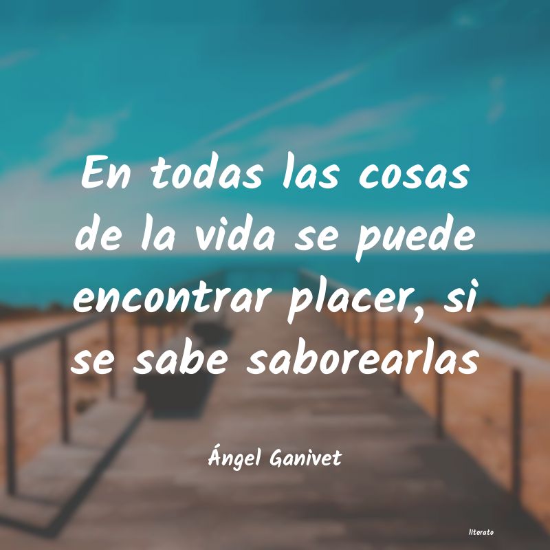 frases de Ãngel Ganivet