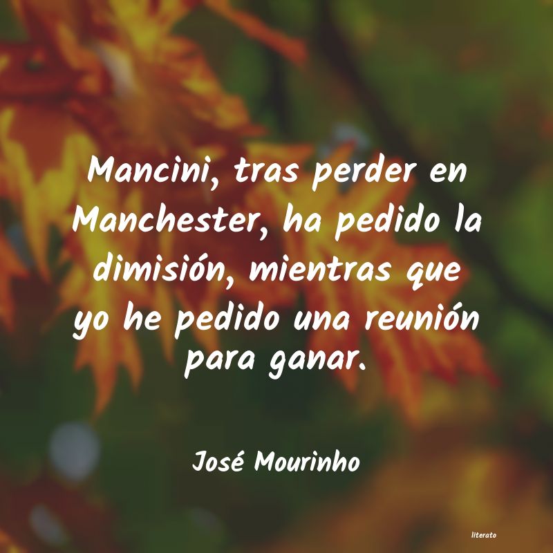 frases de José Mourinho