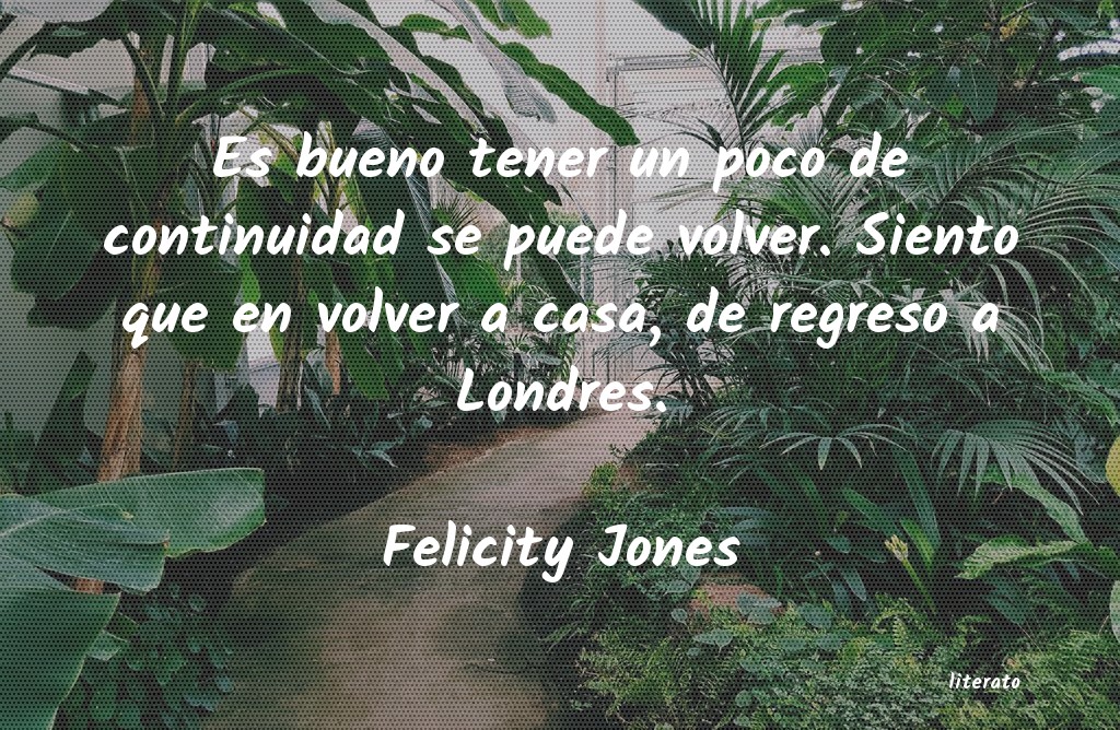 frases de Felicity Jones