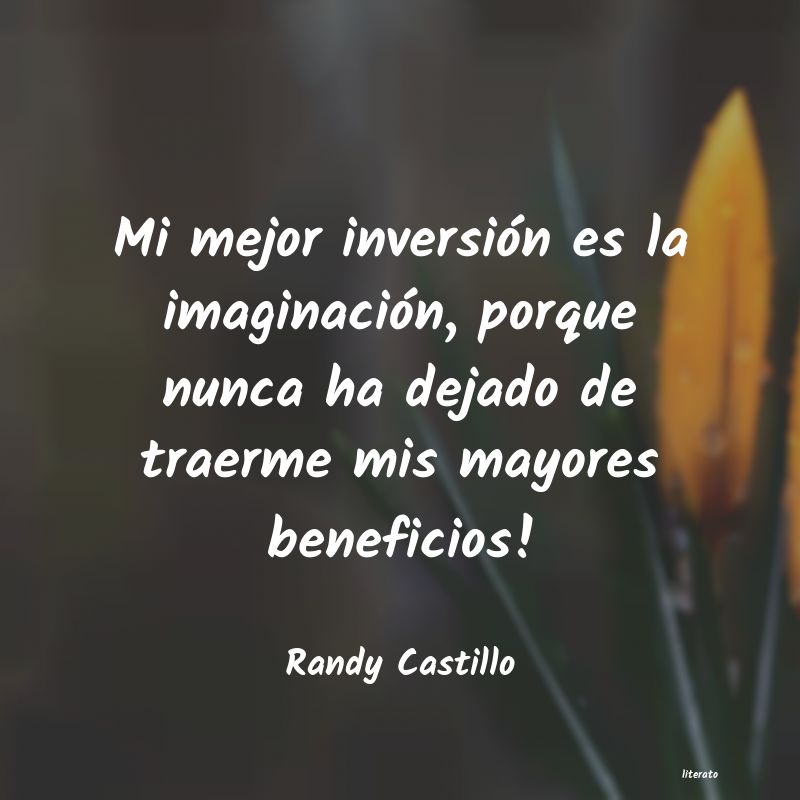 frases de Randy Castillo