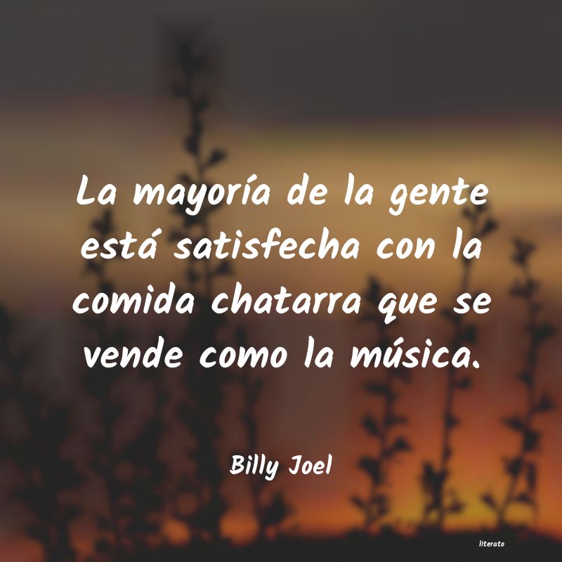 frases de Billy Joel