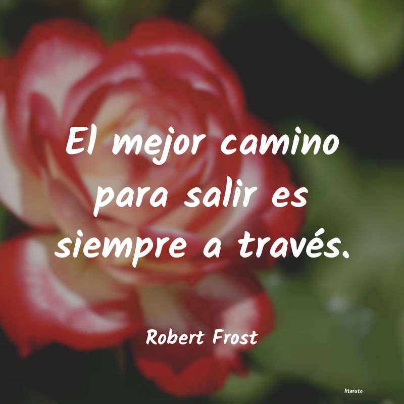 Frases de Robert Frost