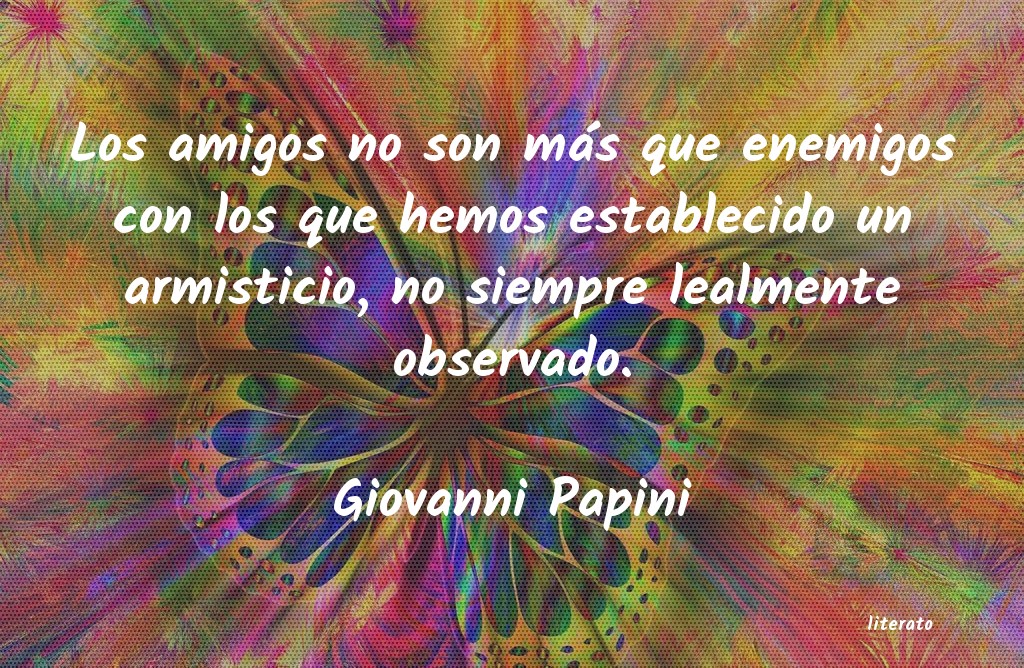 Frases de Giovanni Papini