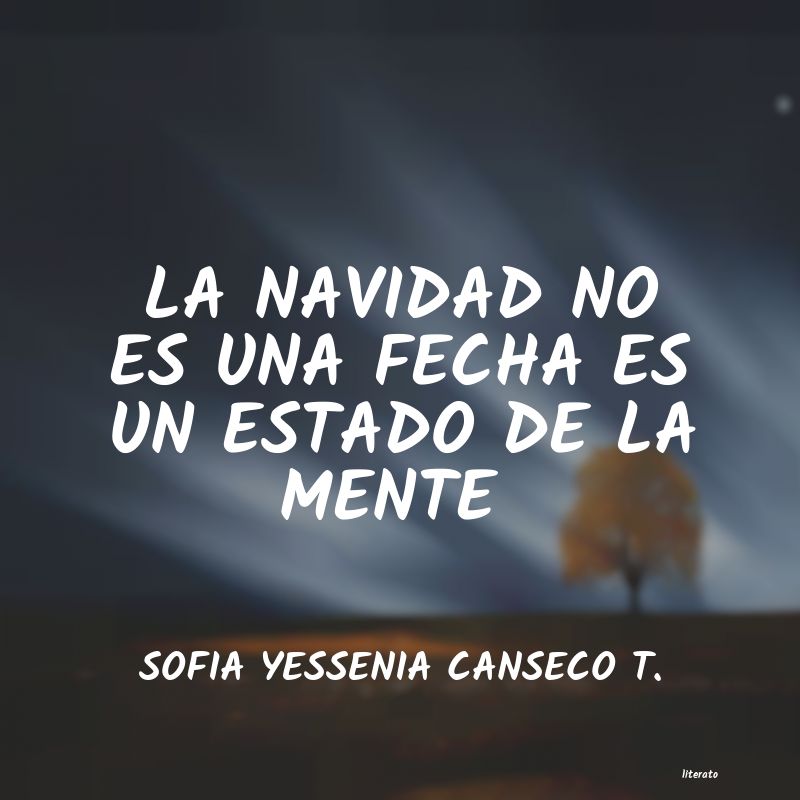 Frases de SOFIA YESSENIA CANSECO T.