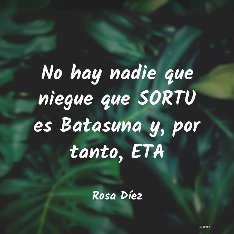 frases de Rosa DÃ­ez