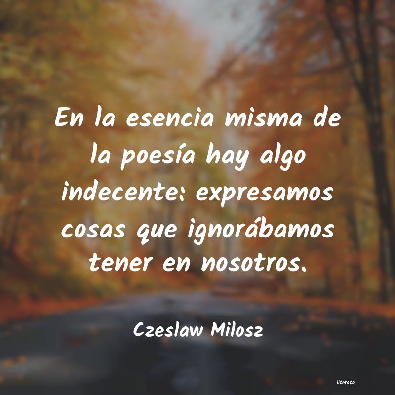frases de Czeslaw Milosz