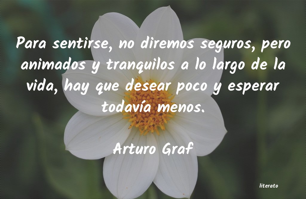 Frases de Arturo Graf