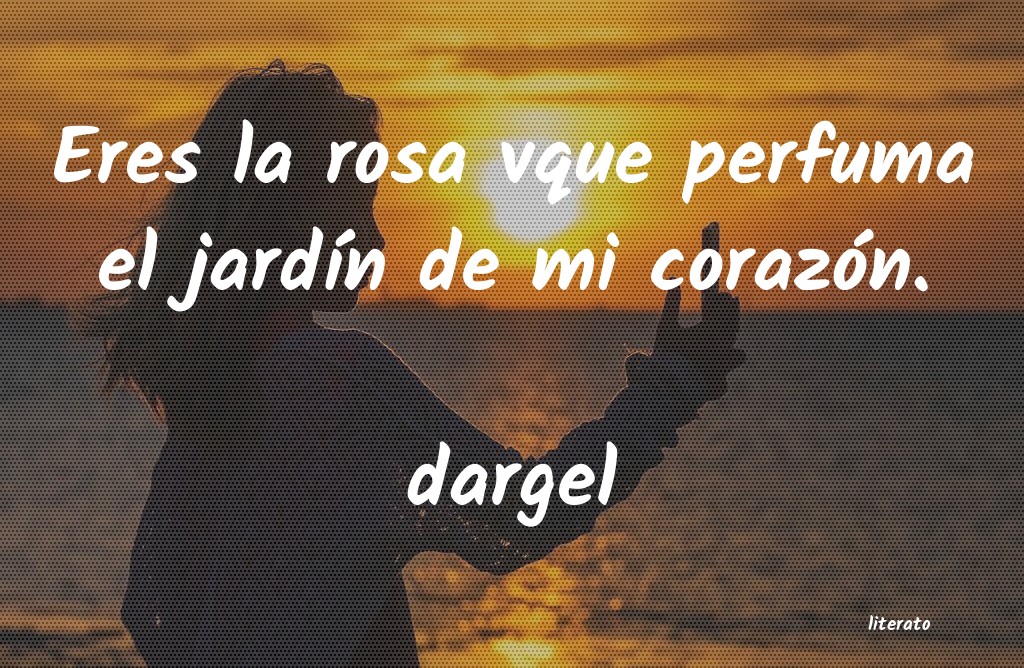 Frases de dargel