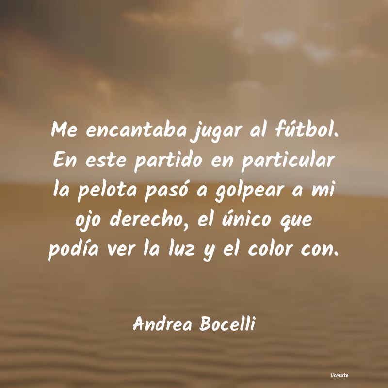 frases de Andrea Bocelli
