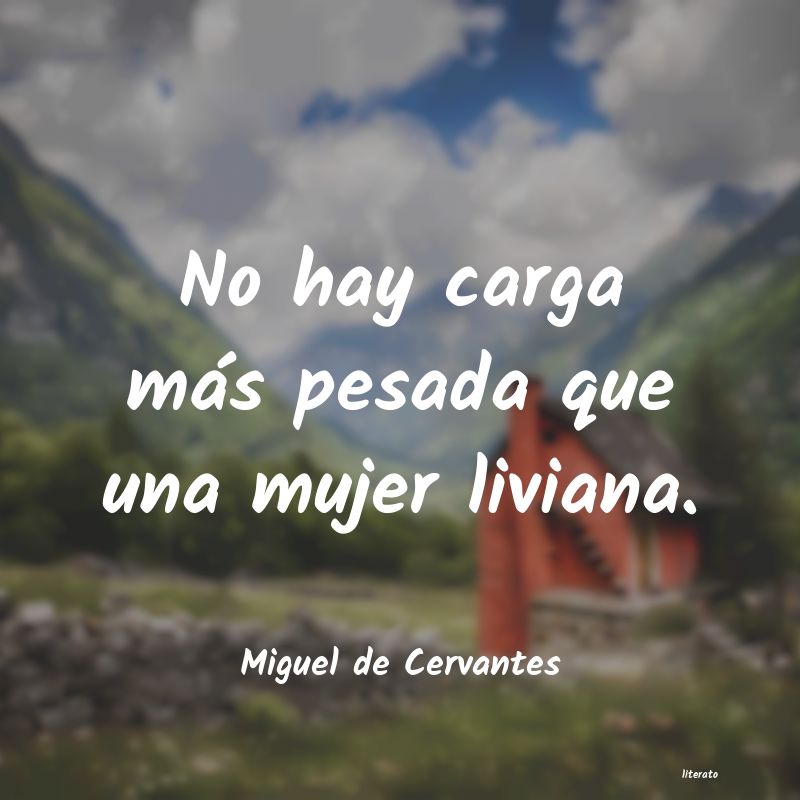 Frases de Miguel de Cervantes