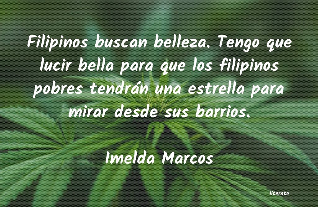 frases de Imelda Marcos