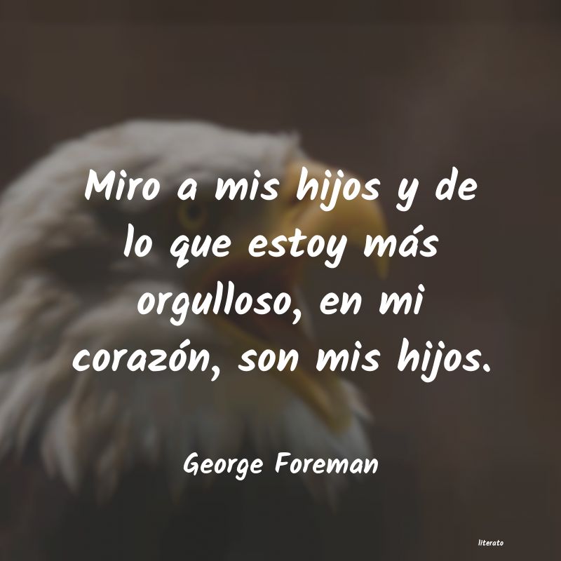 Frases de George Foreman