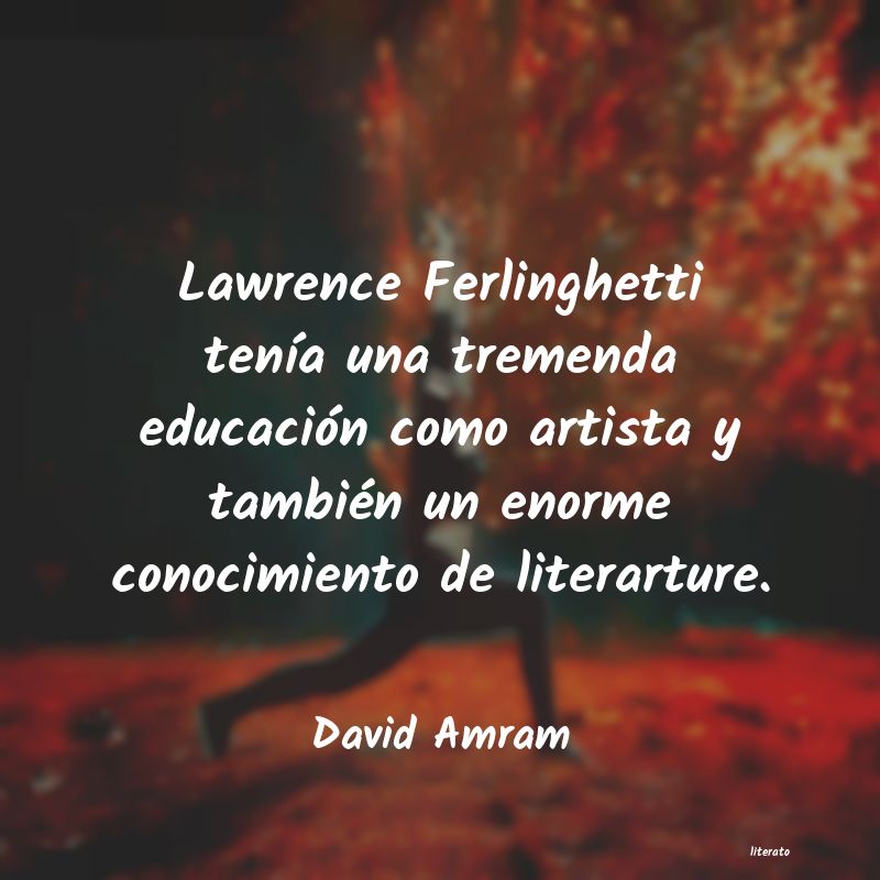 Frases de David Amram