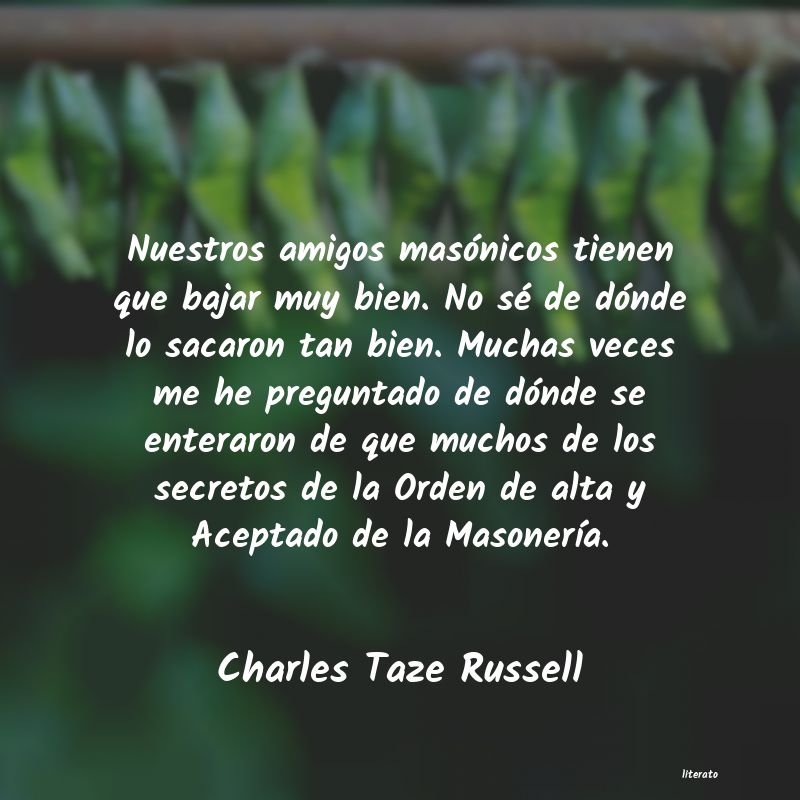 Frases de Charles Taze Russell