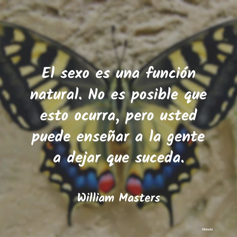 Frases de William Masters
