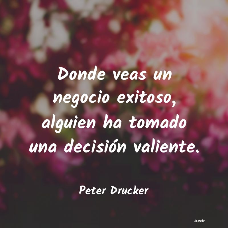 Frases de Peter Drucker