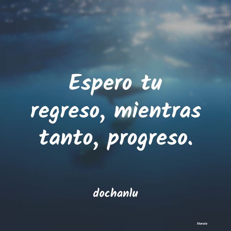 Frases de dochanlu