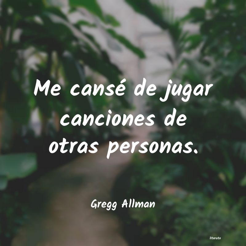 Frases de Gregg Allman