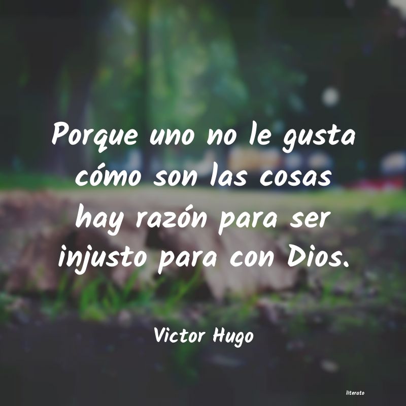 Frases de Victor Hugo