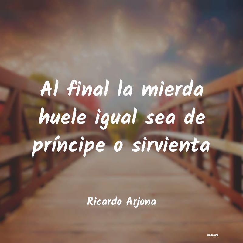 Frases de Ricardo Arjona