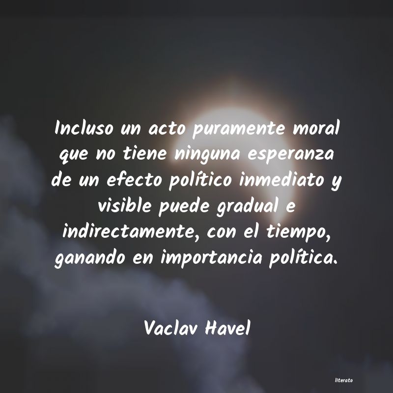 Frases de Vaclav Havel