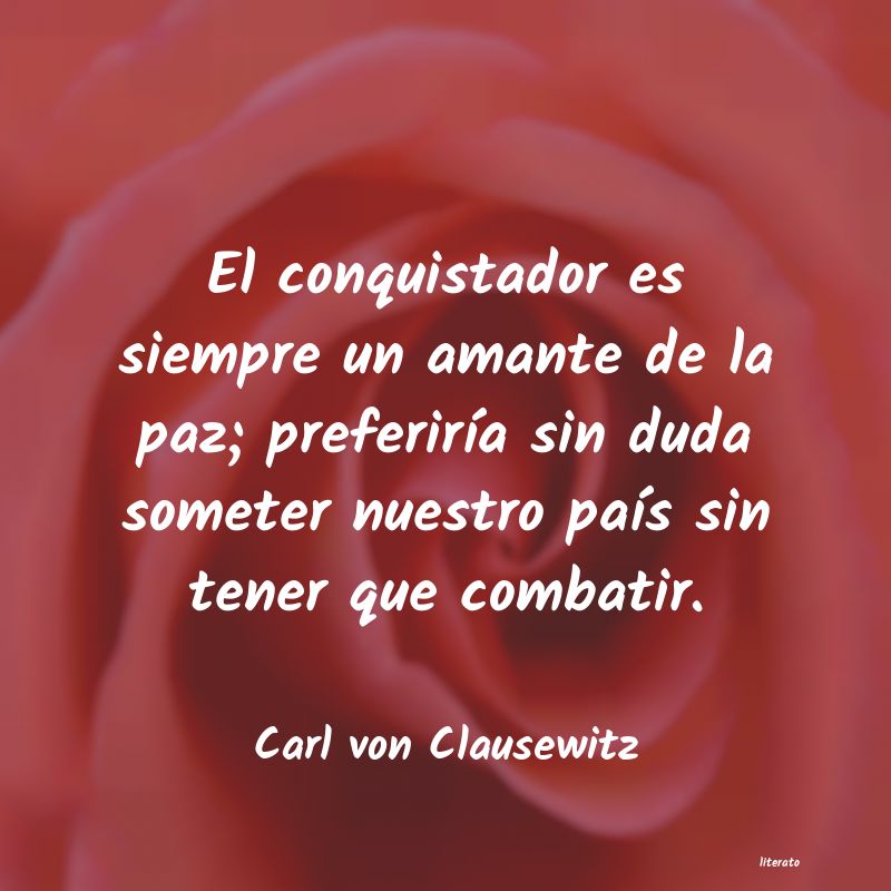 frases de Carl von Clausewitz